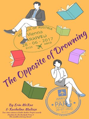 cover image of The Opposite of Drowning